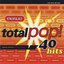 Total Pop! - The First 40 Hits (Deluxe Edition) [Remastered]