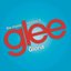 Gloria (Glee Cast Version) (feat. Adam Lambert)
