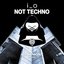 Not Techno