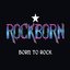 Born to Rock