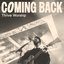 Coming Back (Live)