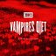 VAMPIRE'S DIET - Single