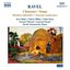 Ravel: Chansons (Songs)