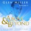Above & Beyond - Glenn Miller Vol. 1