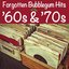 Forgotten Bubblegum Hits of the '60s & '70s
