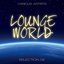 Lounge World, Selection 2