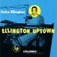 Ellington Uptown