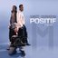 Positif (feat. P.Square)