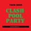 Clash Pool Party