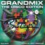 Grandmix - The Disco Edition