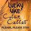Please, Please Stay (feat. Colbie Caillat) - Single