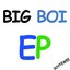 Big Boi - EP