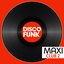 Maxi Club Disco Funk, Vol. 2 (Les maxis et club mix des titres disco funk)