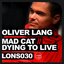 Mad Cat / Dying To Live