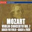 Mozart: Adagio for Violin, Adagio & Fugue, Violin Concerto No. 7