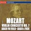 Mozart: Adagio for Violin, Adagio & Fugue, Violin Concerto No. 7