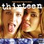 Thirteen [Original Motion Picture Soundtrack]