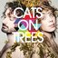Cats On Trees (Deluxe Version)