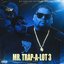 Mr. Trap-a-Lot 3
