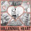 Millennial Heart (feat. Martina Topley-Bird)