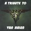 Runnin' with the Devil: Tribute to Van Halen