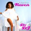 Marsha Raven is Dr.DJ