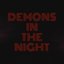 Demons in the night