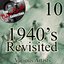 1940's Re-Visited 10 - [The Dave Cash Collection]