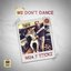 We Don't Dance / Gbg