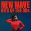 New Wave Hits of the 80s