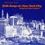 Folk Songs of New York City, Vol. 1