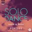 Solo Dance (Remixes)