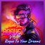 Rogue To Your Dreams