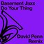 Do Your Thing (David Penn Remix)