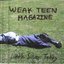 Weak Teen Magazine