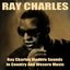 Ray Charles Modern Sounds in Country and Western Music