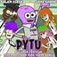 PYTU (Put Your Tents Up) [The “Professor Puss” Theme Song]