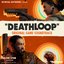 Deathloop (Original Game Soundtrack)