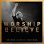 Worship and Believe