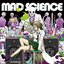 MAD SCIENCE