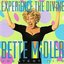 Experience the Divine Bette Midler: Greatest Hits