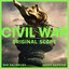 Civil War: Original Score