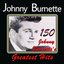 150 Johnny Burnette's Greatest Hits