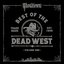 Best of the Dead West, Vol. 1