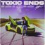 Toxic Ends - Single