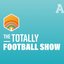 The Totally Football Show with James Richardson