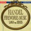 Handel: Fireworks Music - Largo from 'Xerxes'