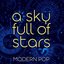 A Sky Full of Stars - Modern Pop