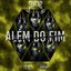 ALÊM DO FIM