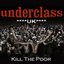 Kill The Poor